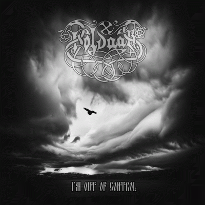 Holdaar : I'm Out of Control